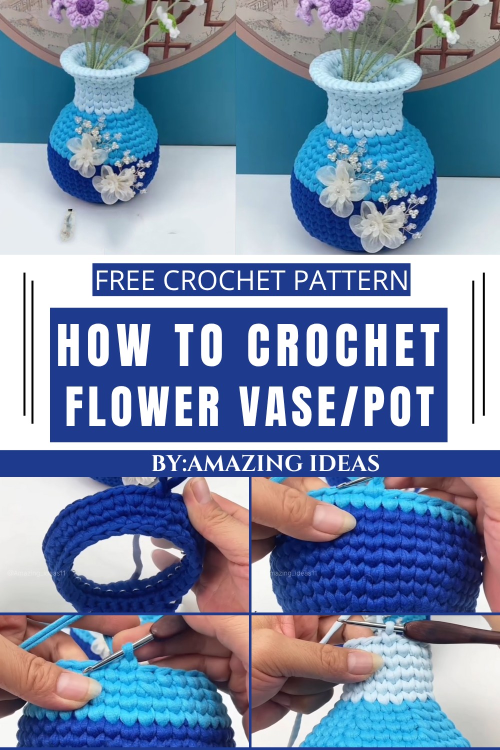 How To Crochet Flower Vasepot